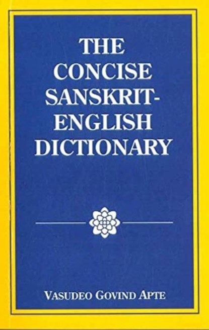 The Concise Sanskrit English Dictionary, Vasudeo Govind Apte - Paperback - 9789395458252
