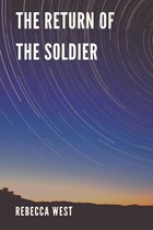 The Return of the Soldier | Rebecca West | 