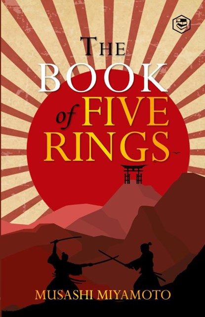 The Book Of Five Rings, Miyamoto Musashi - Paperback - 9789395741064