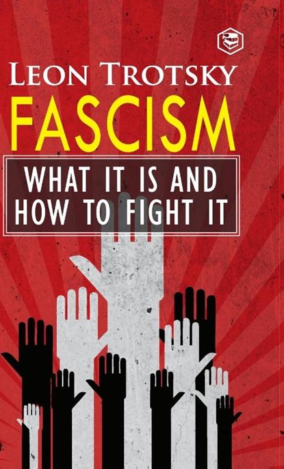 Fascism, Leon Trotsky - Gebonden - 9789395741477