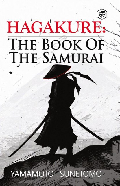 Hagakure, Yamamoto Tsunetomo ; William Scott Wilson - Gebonden - 9789395741941