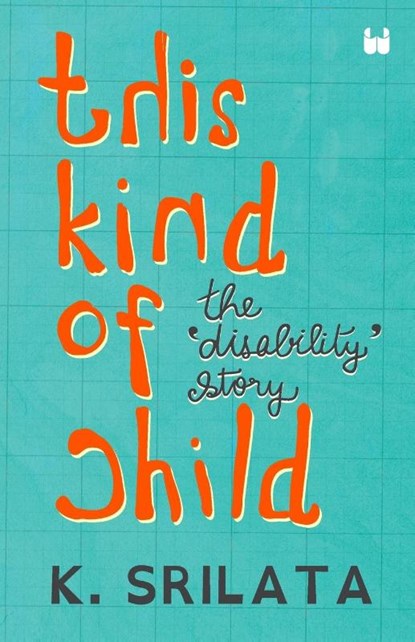This Kind of Child, K. Srilata - Paperback - 9789395767521