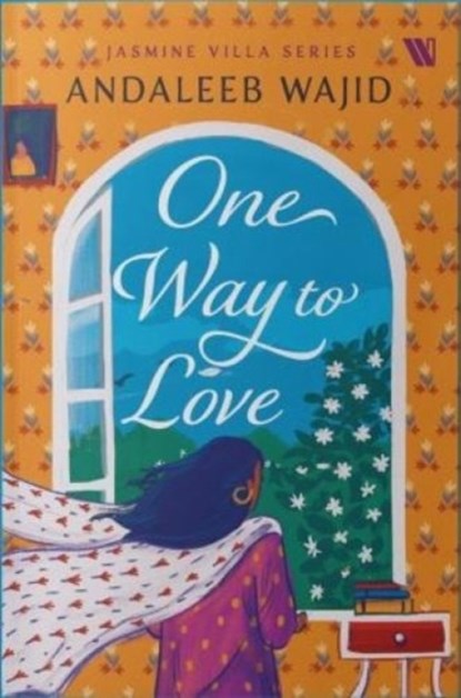 One Way to Love, Andaleeb Wajid - Paperback - 9789395767897