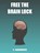 Free the Brain Lock, S. Saradhadevi - Paperback - 9789395773225