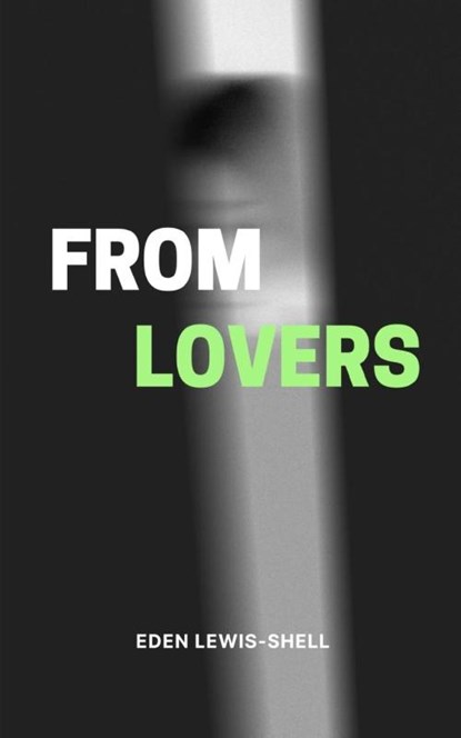 from lovers, Eden Lewis-Shell - Paperback - 9789395950510