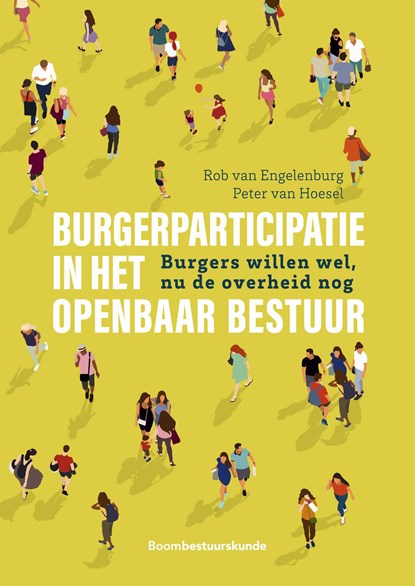 Burgerparticipatie in het openbaar bestuur, Peter van Hoesel ; Rob van Engelenburg - Ebook - 9789400112322