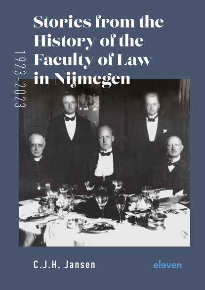 Stories From the History of the Faculty of Law in Nijmegen (1923-2023), niet bekend - Ebook - 9789400112537