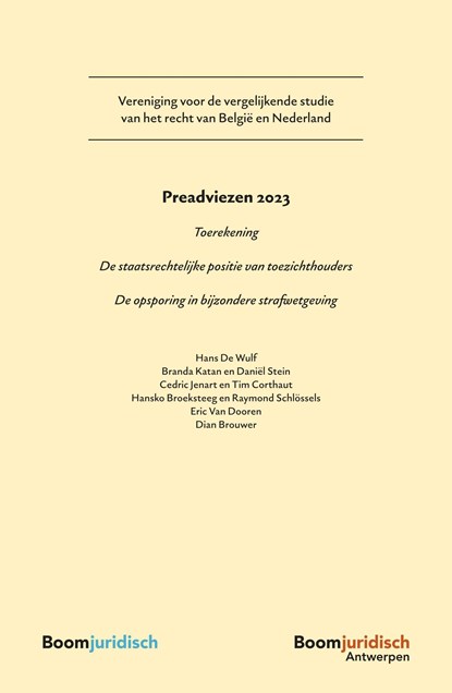 Preadviezen 2023, H. van der Wulf ; Branda Katan ; Daniël Stein ; Cedric Jenart ; Tim Corthout ; Hansko Broeksteeg ; Raymond Schlössels ; Eric van Dooren ; Dian Brouwer - Ebook - 9789400113442