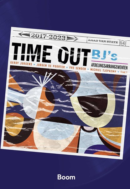 Time out. BJ's Afdelingsarrangementen, Michiel Tjepkema - Ebook - 9789400113824