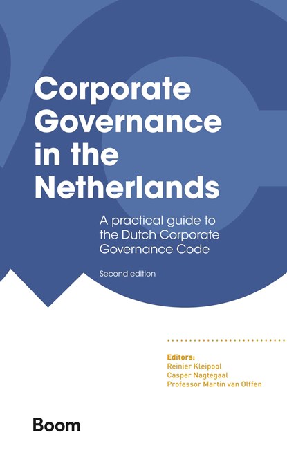 Corporate Governance in the Netherlands, niet bekend - Ebook - 9789400113886