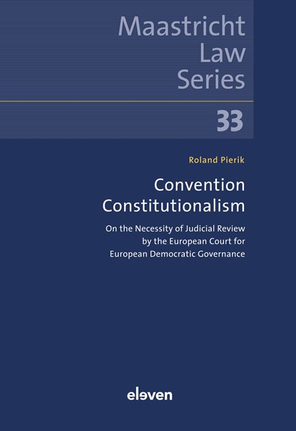 Convention Constitutionalism, R. Pierik - Ebook - 9789400114470
