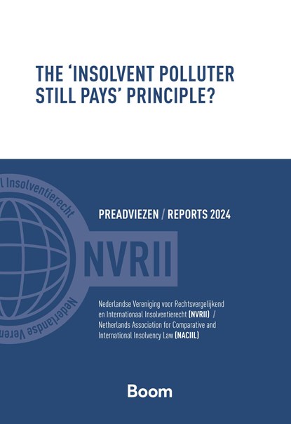 The 'Insolvent Polluter Still Pays' Principle?, NVRII ; NACIIL - Ebook - 9789400114838