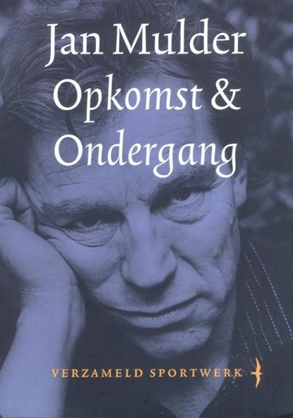 Opkomst & ondergang, Jan Mulder - Ebook - 9789400400436