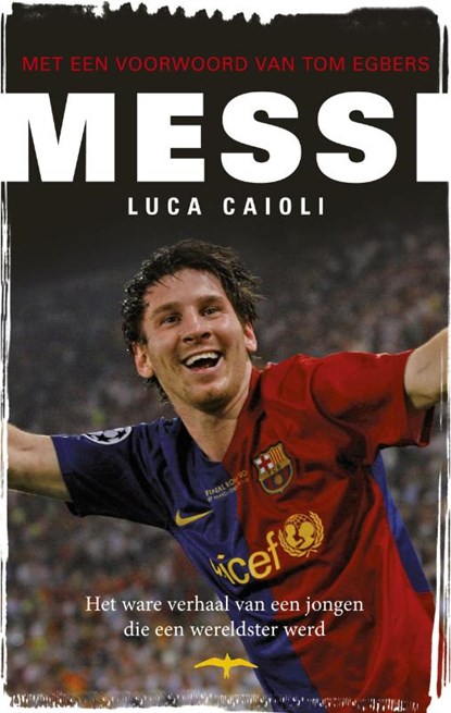 Messi, Luca Caioli - Paperback - 9789400400528
