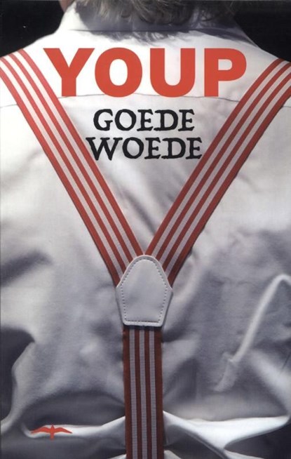 Goede woede, Youp van 't Hek - Ebook - 9789400400818