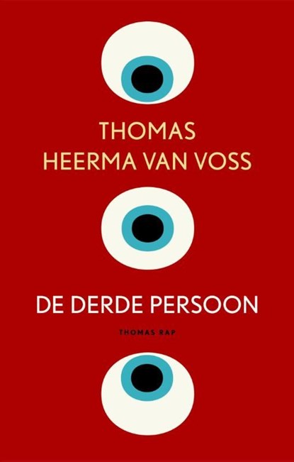 De derde persoon, Thomas Heerma van Voss - Ebook - 9789400400894