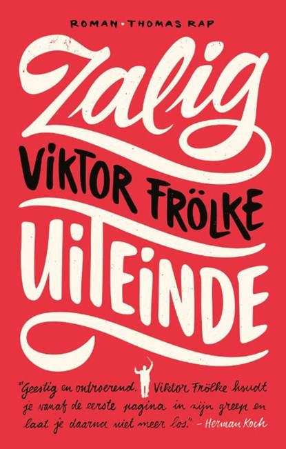 Zalig uiteinde, Viktor Frölke - Ebook - 9789400402263