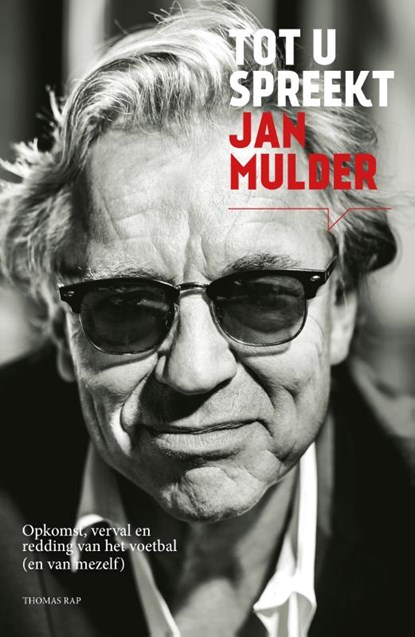 Tot u spreekt Jan Mulder, Jan Mulder ; Frank Buyse - Paperback - 9789400402690