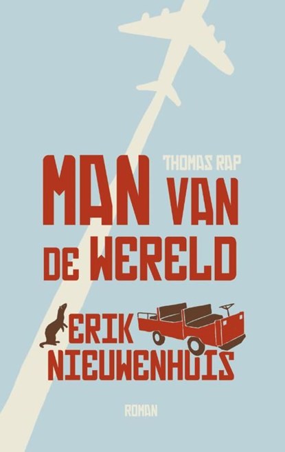 Man van de wereld, Erik Nieuwenhuis - Ebook - 9789400402959