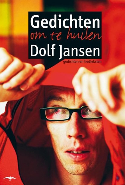 Gedichten om te huilen, Dolf Jansen - Ebook - 9789400403123