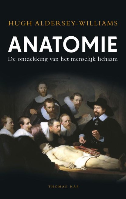 Anatomie, Hugh Aldersey-Williams - Paperback - 9789400403260