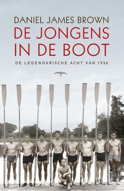 De jongens in de boot, Daniel James Brown - Paperback - 9789400403352