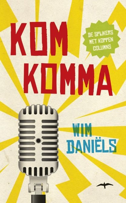 Komkomma, Wim Daniëls - Ebook - 9789400403444