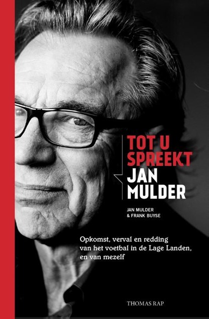 Tot u spreekt Jan Mulder, Jan Mulder - Ebook - 9789400403796