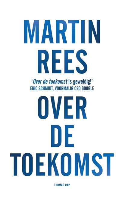 Over de toekomst, Martin Rees ; Maarten van der Werf - Ebook - 9789400403840