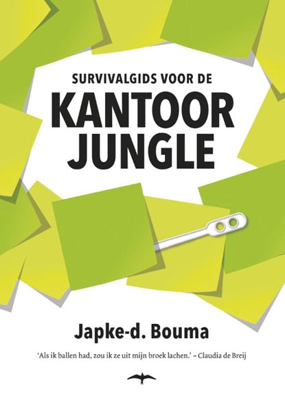 Survivalgids voor de kantoorjungle, Japke-D. Bouma - Paperback - 9789400404113