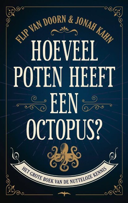 Hoeveel poten heeft een octopus, Flip van Doorn ; Jonah Kahn - Gebonden - 9789400404182