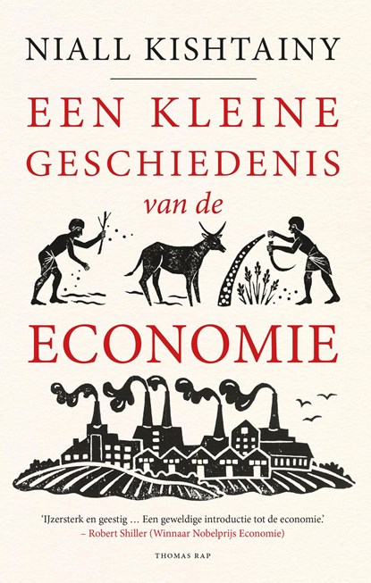 Een kleine geschiedenis van de economie, Niall Kishtainy - Ebook - 9789400404281