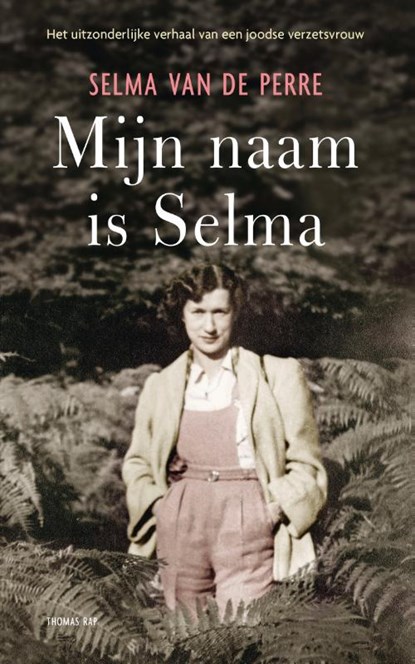 Mijn naam is Selma, Selma van de Perre - Paperback Pocket - 9789400404595