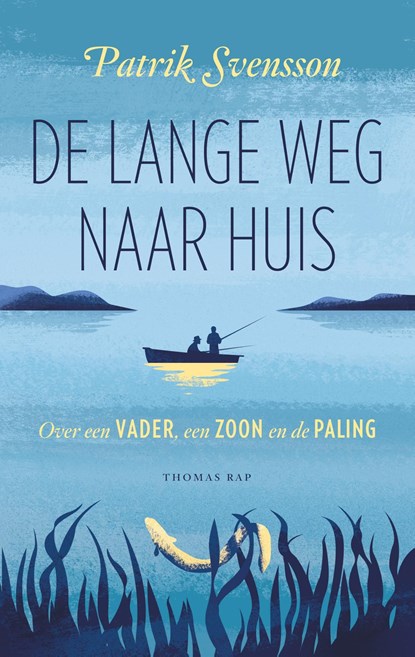 De lange weg naar huis, Patrik Svensson - Ebook - 9789400404786