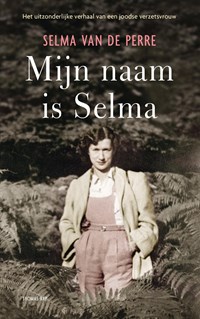 Mijn naam is Selma | Selma van de Perre | 