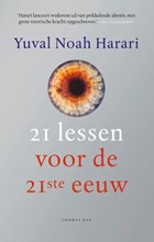 21 lessen voor de 21ste eeuw | Yuval Noah Harari | 