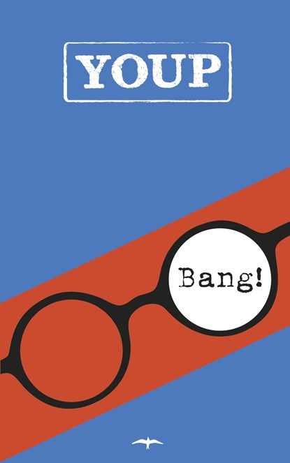 Bang!, Youp van 't Hek - Ebook - 9789400405219