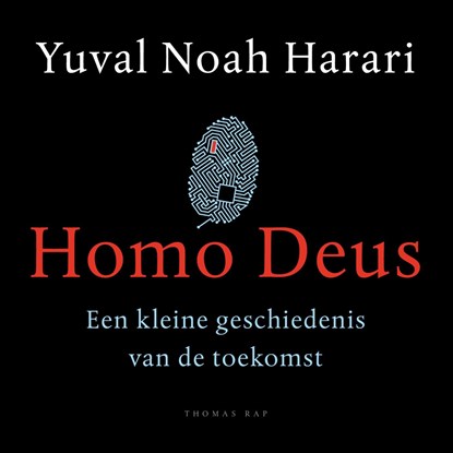 Homo Deus, Yuval Noah Harari - Luisterboek MP3 - 9789400405691