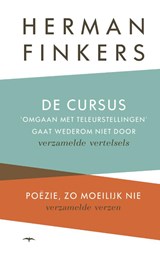 De cursus omgaan met teleurstellingen gaat wederom niet door & Poezie, zo moelijk, nie - Herman Finkers - 9789400406117