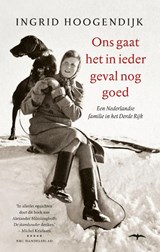 Ons gaat het in ieder geval nog goed - Ingrid Hoogendijk - 9789400406193