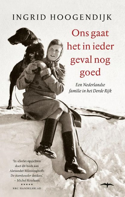 Ons gaat het in ieder geval nog goed, Ingrid Hoogendijk - Paperback - 9789400406193
