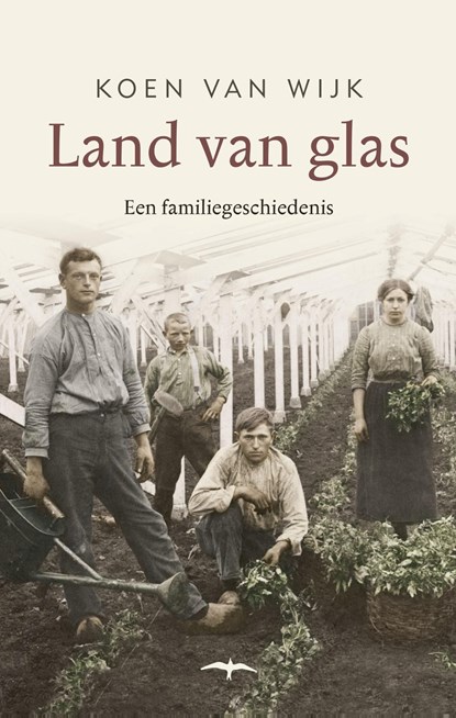 Land van glas, Koen van Wijk - Ebook - 9789400406445