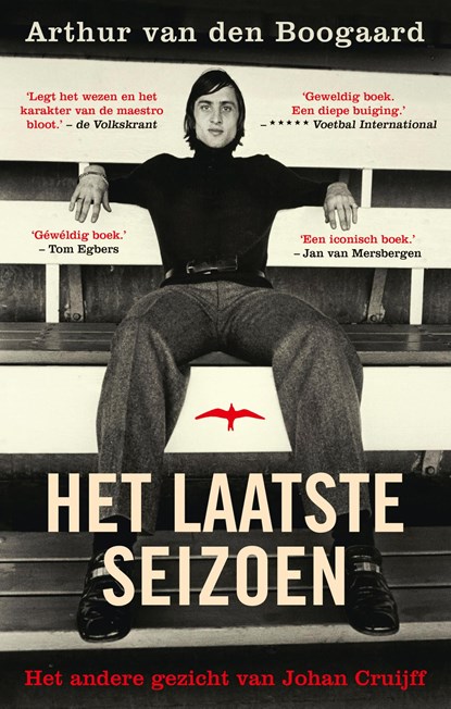 Het laatste seizoen, Arthur Van den Boogaard - Ebook - 9789400406858