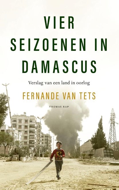 Vier seizoenen in Damascus, Fernande van Tets - Paperback - 9789400407107
