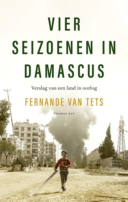 Vier seizoenen in Damascus, Fernande van Tets - Ebook - 9789400407183