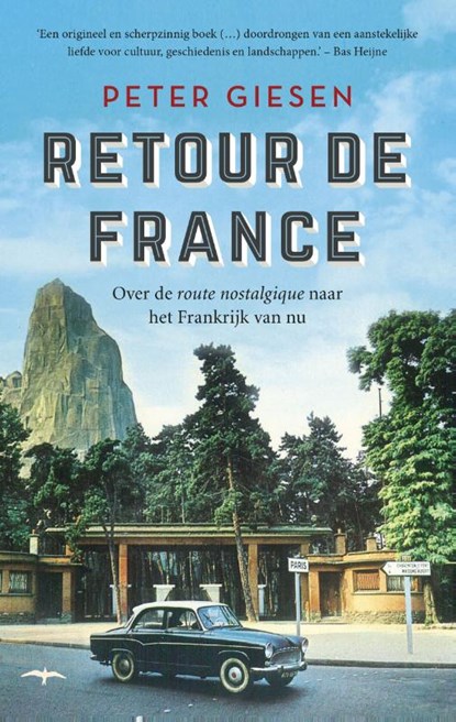 Retour de France, Peter Giesen - Paperback - 9789400407251