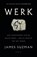 Werk, James Suzman - Paperback - 9789400407268