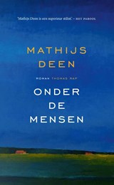 Onder de mensen | Mathijs Deen | 9789400407428