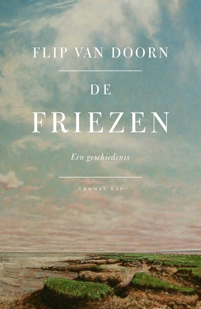 De Friezen, Flip van Doorn - Ebook - 9789400407695