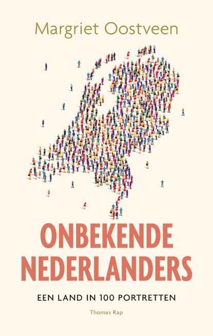 Onbekende Nederlanders, Margriet Oostveen - Paperback - 9789400408036